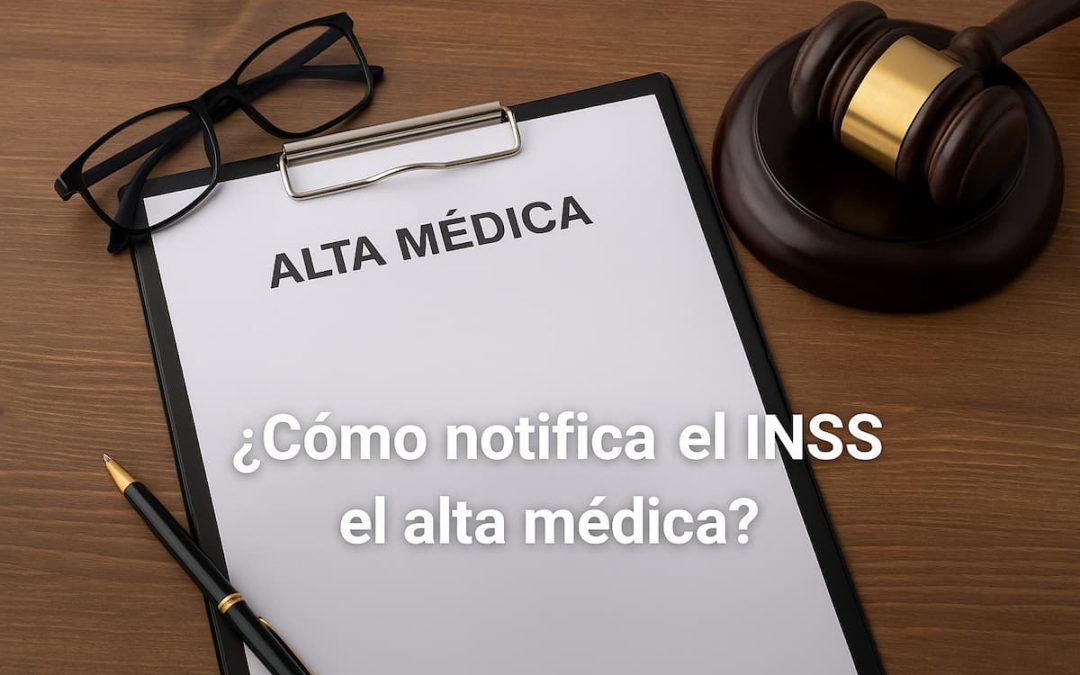 ¿cómo notifica el INSS el alta médica?